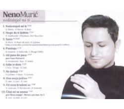 NENO MURIC - Nedostajes mi ti , 2012 (CD)